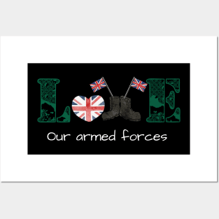 Love our armed forces UK military slogan Posters and Art